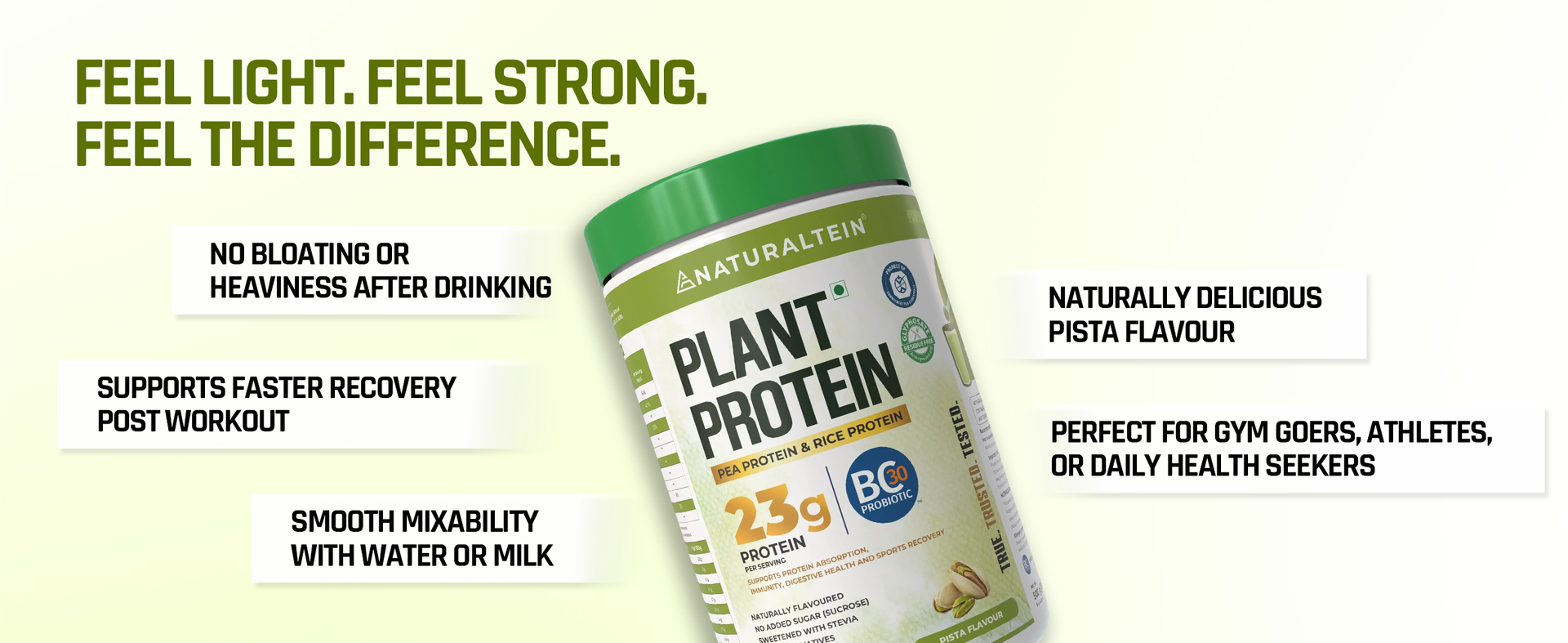 NATURALTEIN Plant Protein | 23g Clean Vegan Protein with BC30 Probiotic | Natural Pista Flavour | Supports Strength, Energy & Gut Health | No Added Sugar, 100% Natural & Easily Digestible