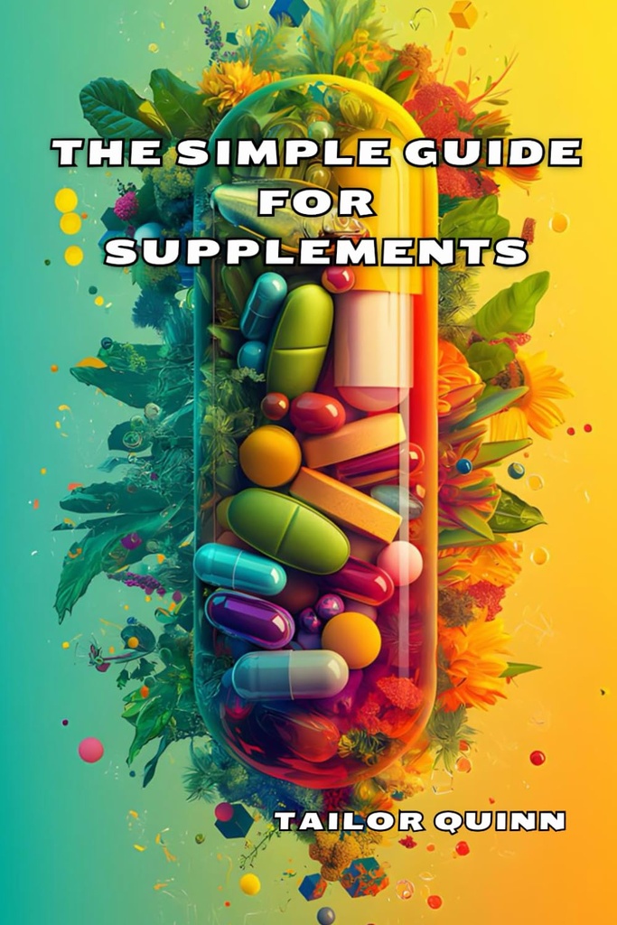 La Guía Simple para Suplementos
