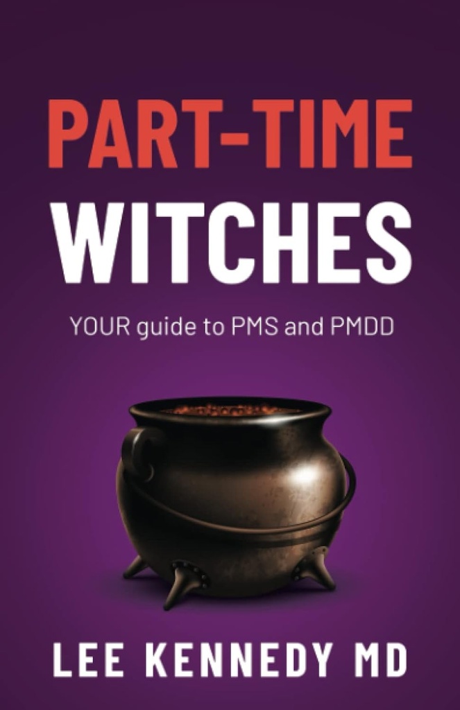 Brujas a tiempo parcial: Su guía para los PMS y PMDD
