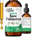 Wild & Organic Saw Palmetto Extract Drops - Soporte urinario - Saw Palmetto for Men & Women - Liquid Serenoa Repens Berries Suplemento - Vegan, Sugar & Alcohol-Free - 2 fl oz