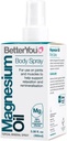 BetterYou Magnesium Oil Body Spray - Soporta la recuperación del músculo natural y la función - ayuda a su pico de piel en el calcio - Ausorción efectiva para huesos fuertes con gran flexibilidad - 3.38 oz