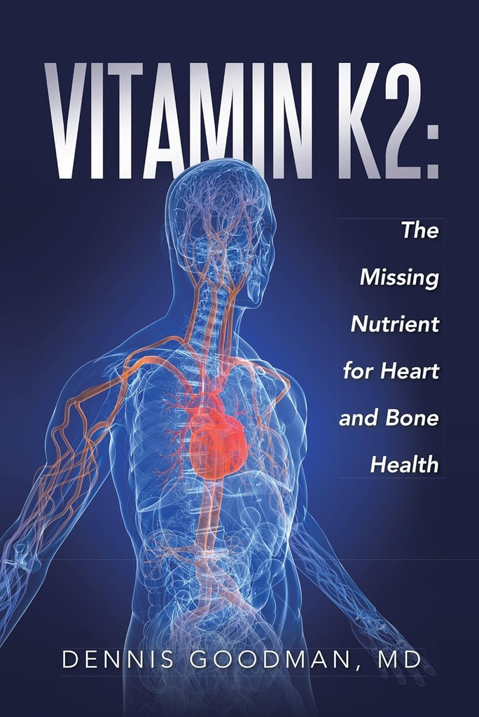 Vitamina K2: El Nutriente Desaparecido para la Salud del Corazón y del Hueso