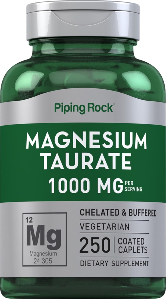 Piping Rock Magnesium Taurate  1000mg ← 250 Caplets  durable Chelated and Buffered ← Vegetarian, Non-GMO, Gluten Free Supplement