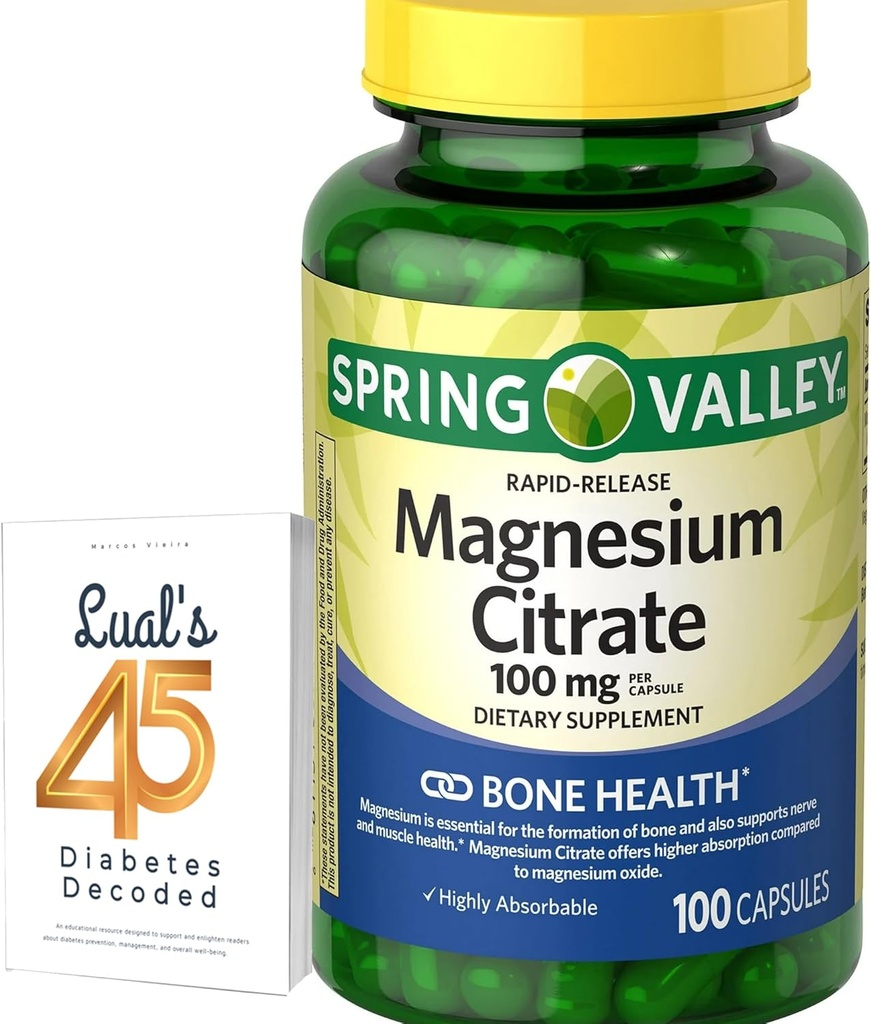 Spring Valley Magnesium Citrate ← Citrato de Magnesio 1000mg Capsules ← Mejor suplemento de magnesio para las mujeres ← Magnesium Pill  100 mg, 100 cápsulas Bundle with Lual's 45 Diabetes Decoded