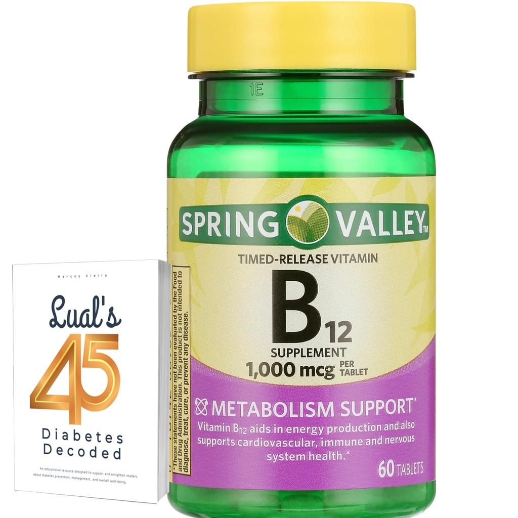Spring Valley Timed-Release Vitamina B12 Tablets, 1.000 Mcg, 60 Cuenta, Complejo B12 para Mujer y Hombre Agrupación con 45 Diabetes Decodificados