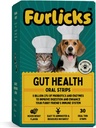 Furlicks Gut Health Supplement for Dogs & Cats ← Probiotics, Protease, Lipase for Improved Digestion, Enhanced Immunity, Healthy Gut Flora & Diarrhea & Bowel Support (30 Oral Dissolving Strips)